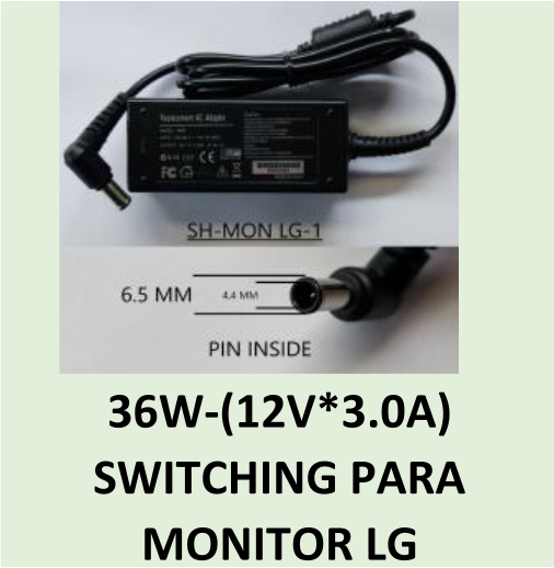 CARGADOR MONITOR SH-MON LG-1 36W/40W 12V/3,3A - 6.5MM X 4.4MM - CARGADOR09942